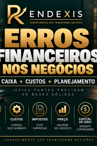 Erros financeiros mais comuns de quem está começando um negócio, com representação de fluxo de caixa, custos, dívidas, impostos, capital de giro e planejamento financeiro.